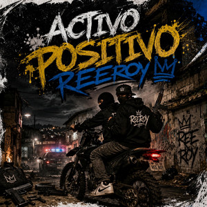 ACTIVO POSITIVO by Reeroy