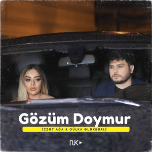 Gözüm Doymur (feat. Gülka Ələkbərli)