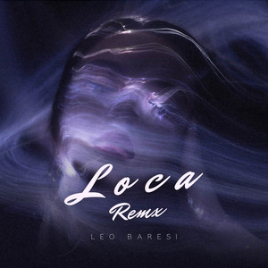 Loca - Remix