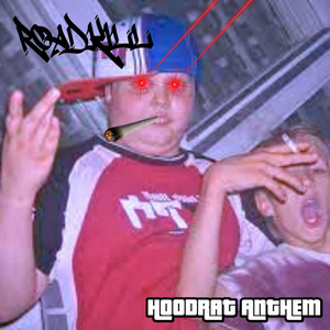 ROADKILL - HOODRAT ANTHEM