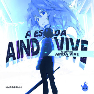 A Espada Ainda Vive (Will Serfort) by Kurogen