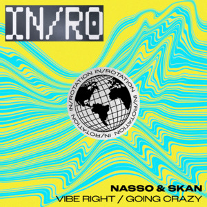 Nasso — Vibe Right / Going Crazy (2026)
