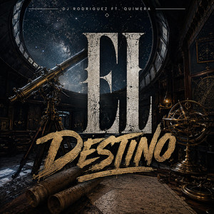 El Destino - Sound 20 by DJ RODRIGUEZ, QUIMERA