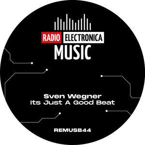 Its Just a Good Beat by Sven Wegner