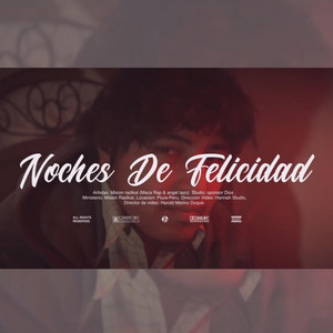 Noches de Felicidad by Maca Rap