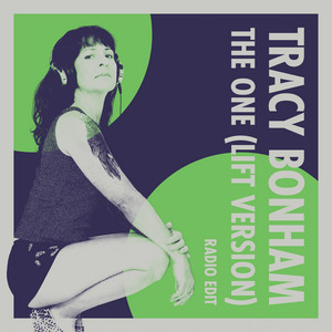 The One (Lift Version) - Radio Edit by Tracy Bonham