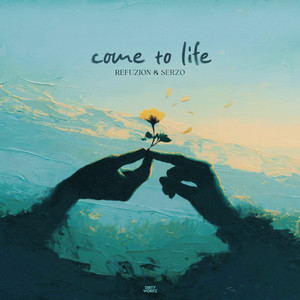 Come To Life by Refuzion, Serzo