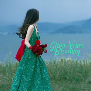 Sea South - Glass Veins Bleeding