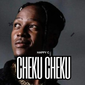 Happy C - Cheku Cheku (Remastered)