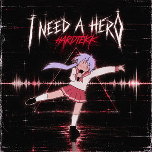 I NEED A HERO HARDTEKK - Slowed by DON BASS MUSIC
