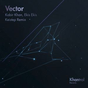 Vector - Radio Edit by Ekis Ekis, Kabir Khan