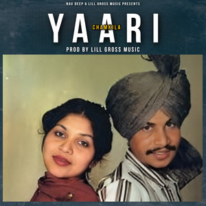 Yaari Chamkila by Lill Gross Music