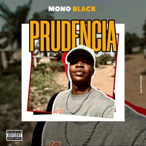 PRUDENCIA by Mono Black