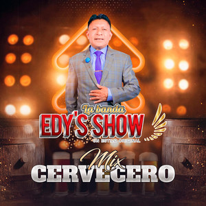 La Banda Edys Show EC - Cerveza De Los Bares