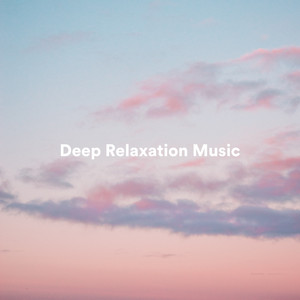 Deep Relaxation Music album