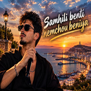 Samhili Benti Nemchou Beniya by Rai Dzik
