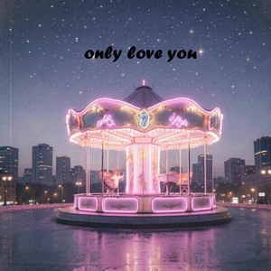only love you by kang