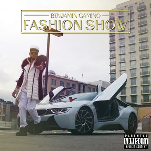Benjamin Gamino - Fashion Show