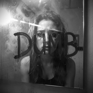 Dumb by MNKYSMSH
