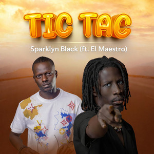 TIC TAC (feat. El Maestro)