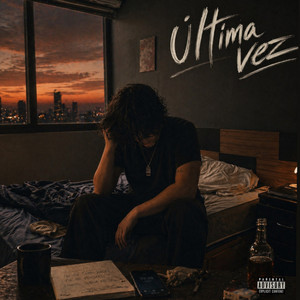 Última vez by Alexxrey