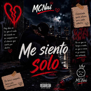 Me Siento Solo by MCNai