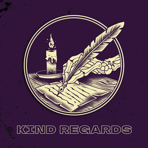 KIND REGARDS by Forty37