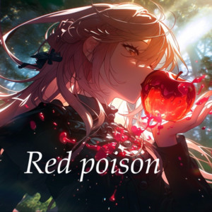 Red poison by I'MIS