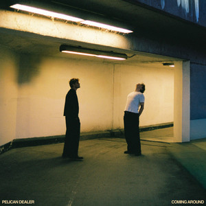 Coming Around by PELICAN DEALER