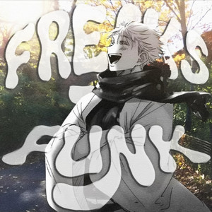 FREAKS FUNK by LXNGKI