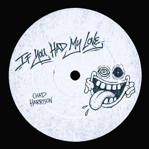 If You Had My Love by Chad Harrison, Alyssa Bernal