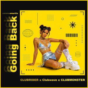 Going Back by CLUBRIDER, Clubwave, CLUBMONSTER