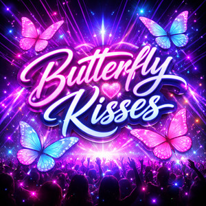 Butterfly Kisses