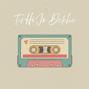 Tu Hi Jo Dekhe by Neelima Prajith