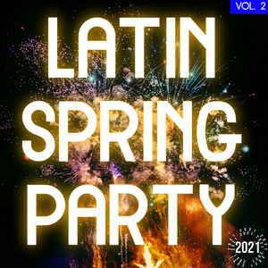 Latin Spring Party 2021 Vol. 2 album