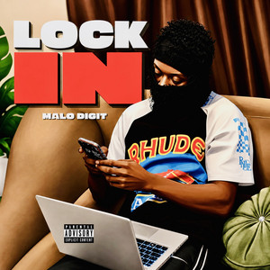 Lock In by MALO DIGIT