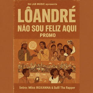 Não Sou Feliz Aqui by LôAndré