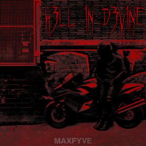 H3LL 1N D3V1NE by MAXFYVE