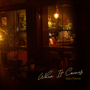 When It Comes by Ellan Thorne