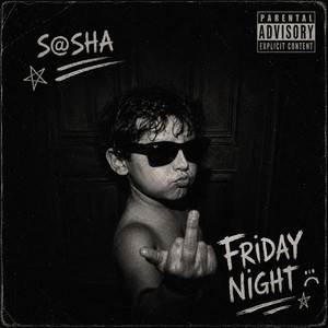 Friday Night by S@SHA