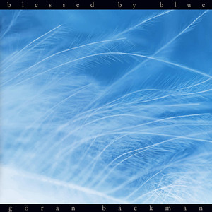 Blessed by Blue by Göran Bäckman