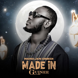 Made in Guinee by Wandjan dimedi