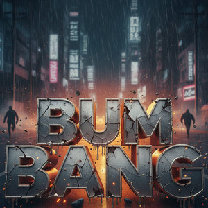 Bum Bang by Zaysev