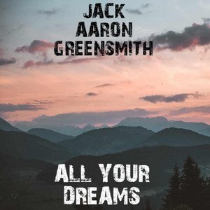 All Your Dreams - Single Version