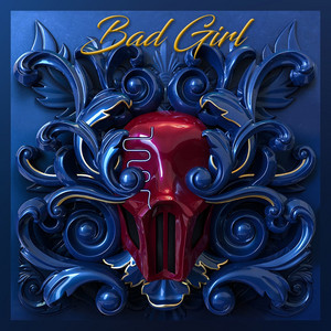Bad Girl by Sickick