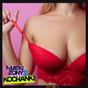 Matki Żony i Kochanki (Radio Edit)
