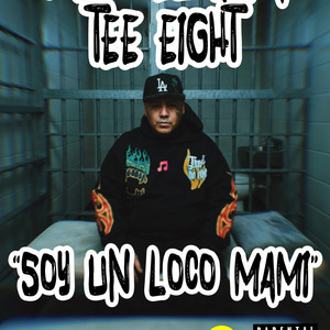 SOY UN LOCO MAMI by Toro8 El Inka Tee Eight