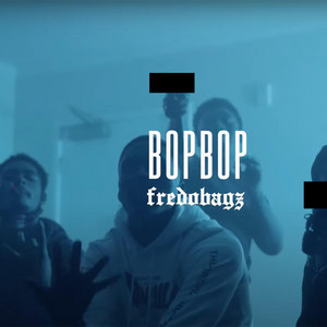 FREDOBAGZ - BopBop