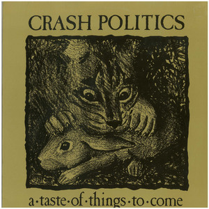 Stronger Than My Will by Crash Politics