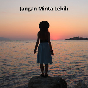 Jack Zeno - Jangan Minta Lebih